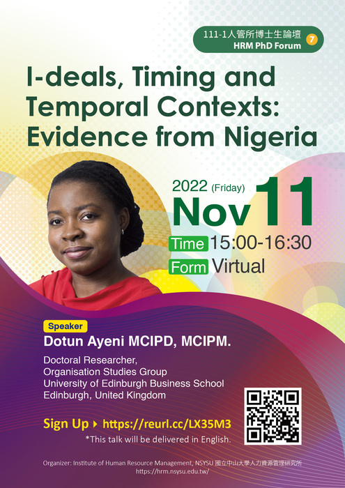 111-1人管學術暨博士生論壇(7) I-deals, Timing and Temporal Contexts: Evidence from Nigeria圖片